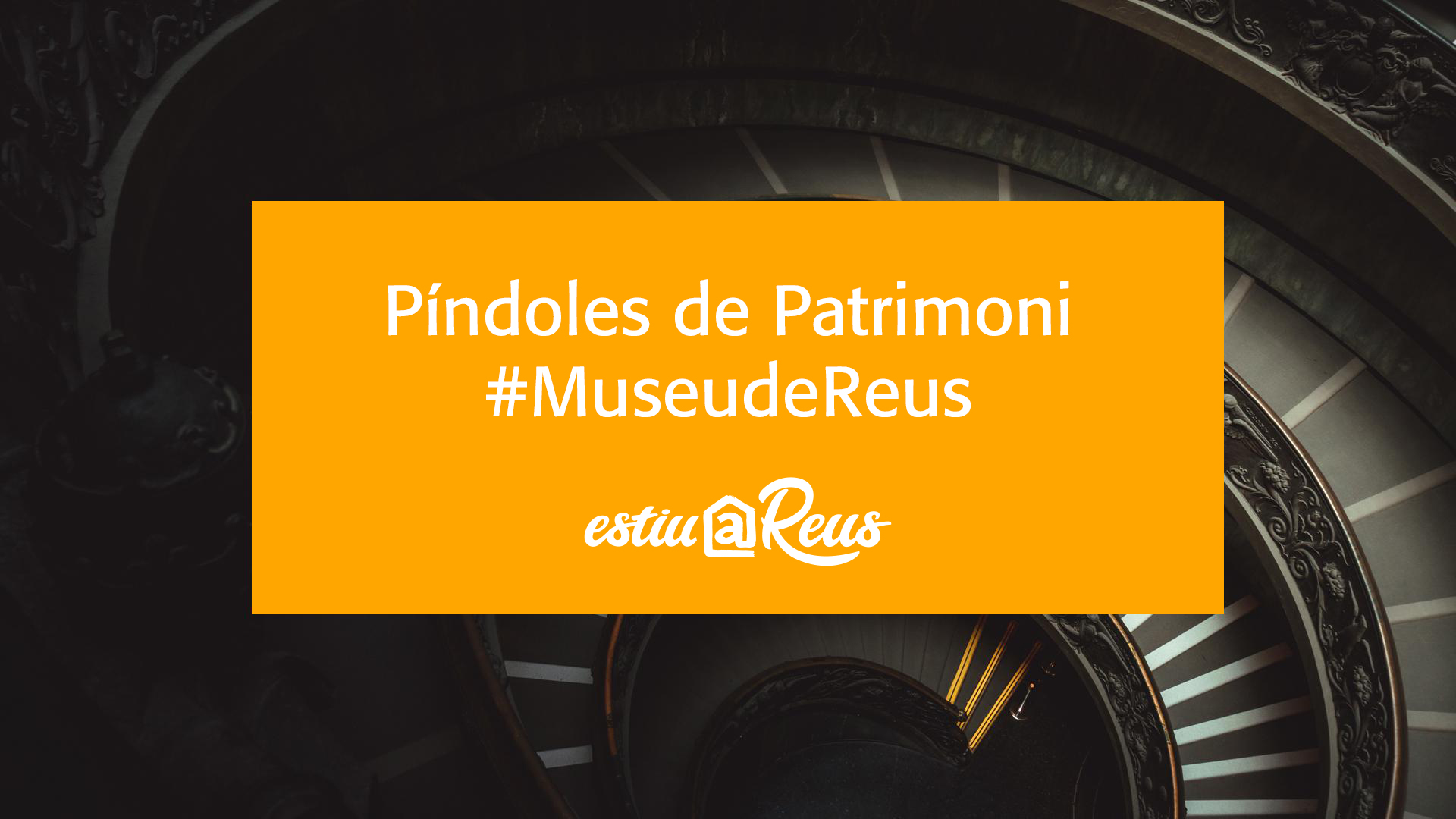 Imatge Museu de Reus: Píndoles de Patrimoni