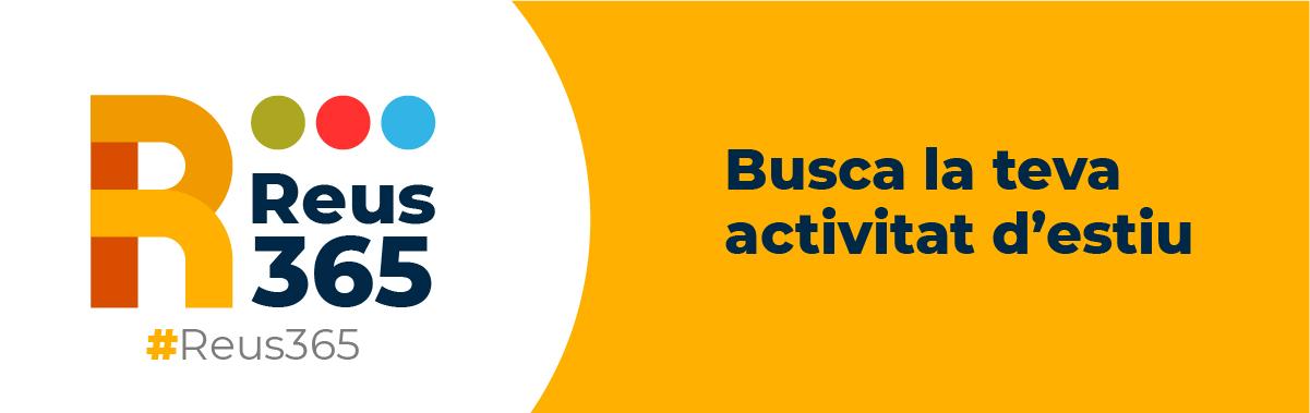 Imatge Reus 365: activitats d'estiu 2021