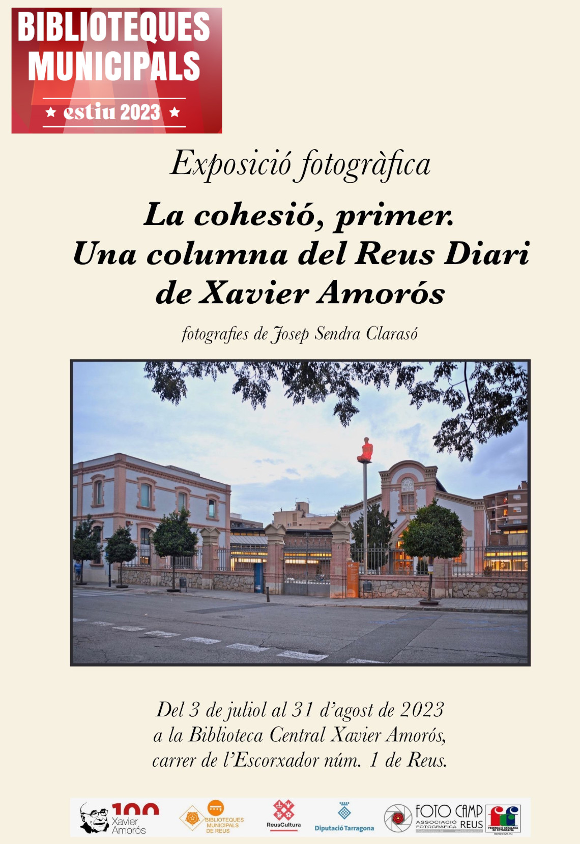 Imatge Exposició fotogràfica "La cohesió, primer. Una columna del Reus Diari de Xavier Amorós"