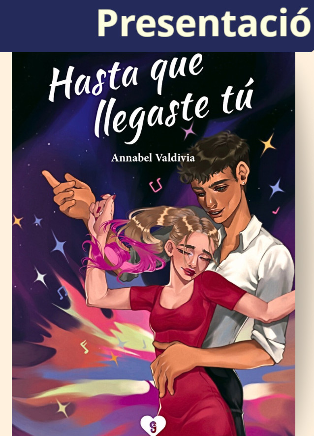Imatge Presentació del llibre "Hasta que llegaste tú"
