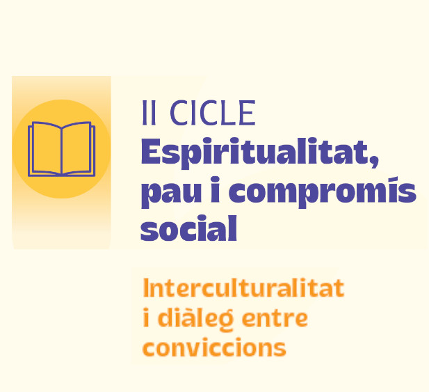 Imatge II Cicle Espiritualitat, pau i compromís social