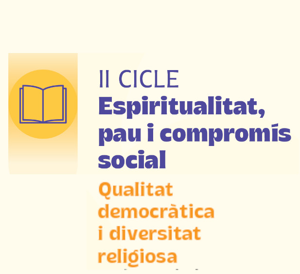 Imatge II Cicle Espiritualitat, pau i compromís social